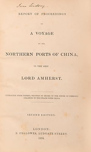 Bild des Verkufers fr Report of proceedings on a voyage to the northern ports of China in the ship Lord Amherst [bound with] Is the War with China a just one? zum Verkauf von Shapero Rare Books