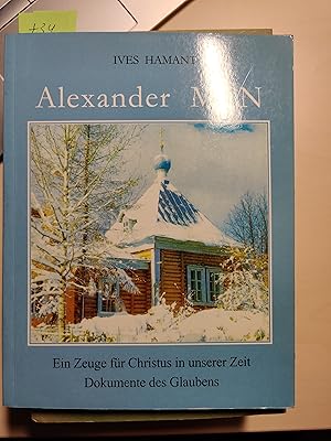 Immagine del venditore per Alexander Men: Ein Zeuge fr Christus in unserer Zeit. Dokumente des Glaubens venduto da Koinonia-Oriens Bookseller