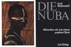 Bild des Verkufers fr Die Nuba. Menschen wie von einem anderen Stern. zum Verkauf von Georg Fritsch Antiquariat
