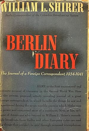 Bild des Verkufers fr Berlin diary; the journal of a foreign correspondent, 1934-1941 zum Verkauf von Olympia Books