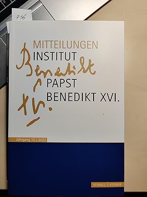 Seller image for Mitteilungen Institut Papst Benedikt XVI. : Bd. 15. for sale by Koinonia-Oriens Bookseller