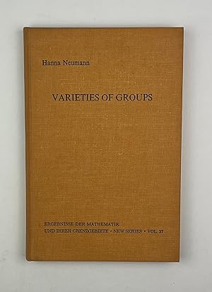 Image du vendeur pour Varieties of Groups (Ergebnisse Der Mathematik und Ihrer Grenzgebiete Vol. 37) mis en vente par Free Play Books