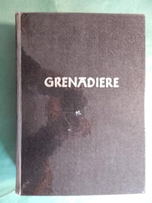 Bild des Verkufers fr Grenadiere zum Verkauf von Buchantiquariat Uwe Sticht, Einzelunter.