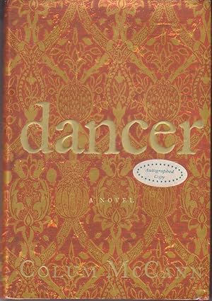 Bild des Verkufers fr Dancer: A Novel [Signed, 1st Edition] zum Verkauf von Monroe Bridge Books, MABA Member