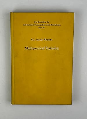 Image du vendeur pour Mathematical Statistics (Die Grundlehren der Mathematischen Wissenschaften in Einzeldarstellungen Band 156) mis en vente par Free Play Books