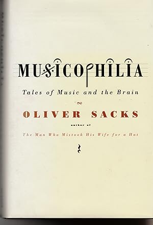 Image du vendeur pour Musicophilia. Tales of Music and the Brain. mis en vente par judith stinton