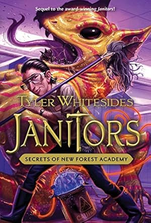 Image du vendeur pour Janitors, Book 2: Secrets of New Forest Academy (Janitors, 2) mis en vente par Reliant Bookstore