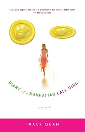 Seller image for Diary of a Manhattan Call Girl: A Novel for sale by 2nd Life Books