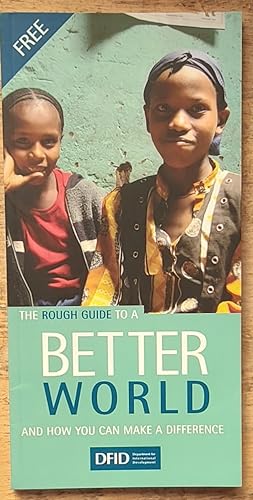 Bild des Verkufers fr The Rough Guide To A Better World And How You Can Make A Difference zum Verkauf von Shore Books