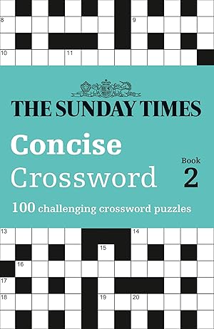 Seller image for The Sunday Times Concise Crossword Book 2: 100 Challenging Crossword Puzzles for sale by Redux Books