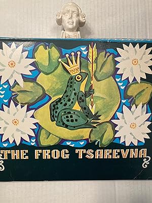 Seller image for THE FROG TSAREVNA for sale by T. Brennan Bookseller (ABAA / ILAB)