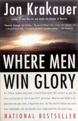 Where Men Win Glory: The Odyssey of Pat Tillman