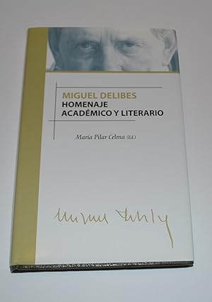 Bild des Verkufers fr Miguel Delibes: Homenaje Academico Y Literario zum Verkauf von Bibliomadness
