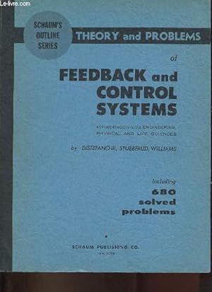 Imagen del vendedor de Schaum's outline of theory and problems of feedback and control systems. a la venta por Le-Livre