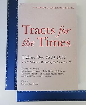 Image du vendeur pour Tracts for the Times: Volume One, 1833-1834: Tracts 1-46 and Records of the Church 1-18 (The Library of Anglican Theology) mis en vente par Coas Books