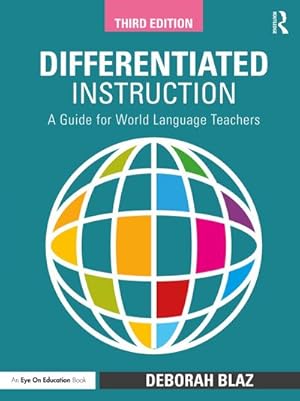 Immagine del venditore per Differentiated Instruction : A Guide for World Language Teachers venduto da AHA-BUCH GmbH