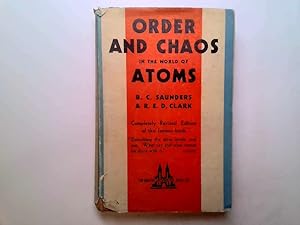 Seller image for Order and chaos in the world of atoms, for sale by Goldstone Rare Books