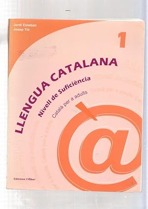 Seller image for Llengua catalana Nivell de suficiencia. Catala per a adults 1 for sale by El Boletin