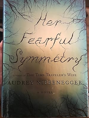 Imagen del vendedor de Her Fearful Symmetry: A Novel a la venta por Redux Books