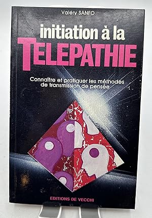 Image du vendeur pour Initiation a la telepathie / connaitre et pratiquer les methodes de transmission de pensee mis en vente par Lioudalivre