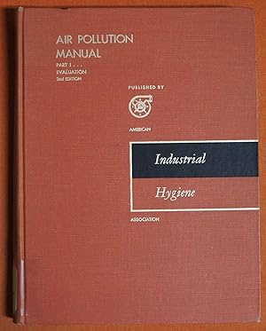 Bild des Verkufers fr Air Pollution Manual: Part 1- Evaluation, 2nd Edition zum Verkauf von GuthrieBooks