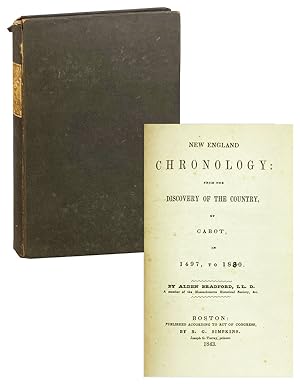 New England Chronology: From the Discovery of the Country, by Cabot, in 1497, to 1800