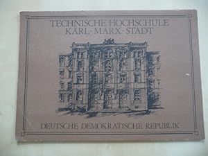 - Technische Hochschule Karl-Marx-Stadt. (Bild-Mappe. Umschlaggestaltung und Grafik: Günter Bernitz)