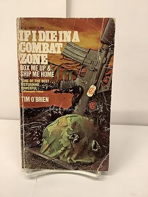 Seller image for If I Die in a Combat Zone, 4311 for sale by Chamblin Bookmine