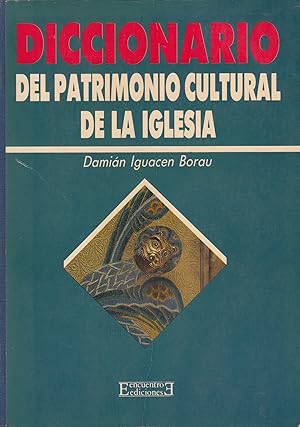 Imagen del vendedor de DICCIONARIO DEL PATRIMONIO CULTURAL DE LA IGLESIA a la venta por Libreria Rosela