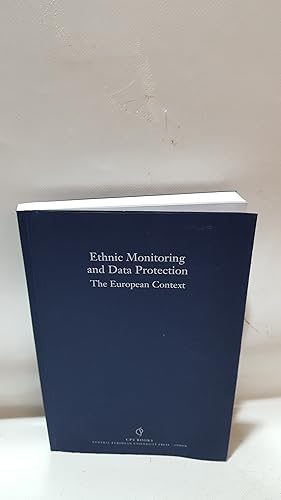 Bild des Verkufers fr Ethnic Monitoring And Data Protection The European Context zum Verkauf von Cambridge Rare Books