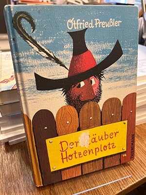 Der Räuber Hotzenplotz. Eine Kasperlgeschichte von Otfried Preussler. Mit Illustrationen von J. F...