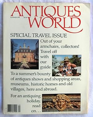 Seller image for Antiques World Summer 1979 Volume I Number 8 for sale by Argyl Houser, Bookseller