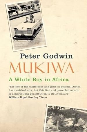 Image du vendeur pour Mukiwa: A White Boy in Africa mis en vente par WeBuyBooks