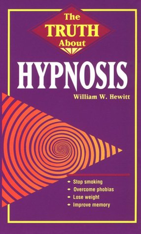 Seller image for The Truth About Hypnosis (Llewellyn's Vanguard) for sale by -OnTimeBooks-