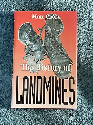 The History of Landmines