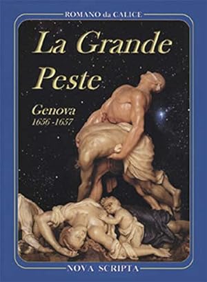 Seller image for La grande peste Genova 1656-1657 for sale by Di Mano in Mano Soc. Coop