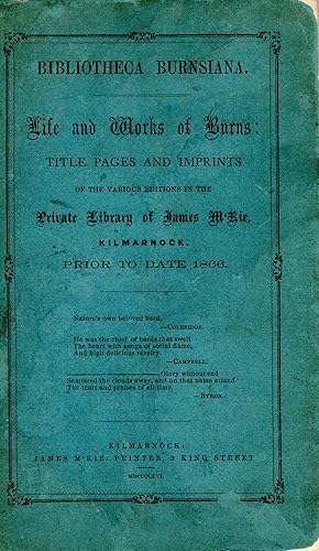 Image du vendeur pour Bibliotheca Burnsiana - Life and Works of Burns - 1866 mis en vente par Pages For Sages