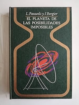 El planeta de las posibilidades imposibles