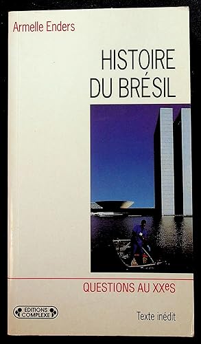 Bild des Verkufers fr Histoire du Brsil zum Verkauf von LibrairieLaLettre2