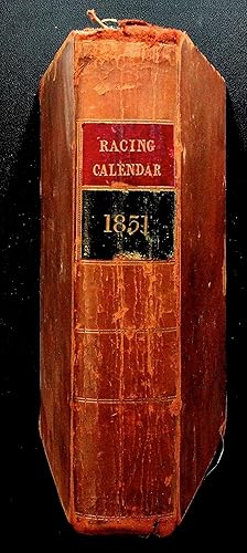 Immagine del venditore per The racing calendar for the year 1851 - Races Past - Volume the seventy-ninth venduto da LibrairieLaLettre2