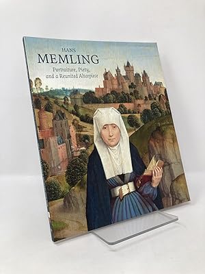 Image du vendeur pour Hans Memling: Portraiture, Piety, and a Reunited Altarpiece mis en vente par Southampton Books