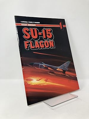 Bild des Verkufers fr Aircraft Monograph 1 - Sukhoi Su 15 Flagon zum Verkauf von Southampton Books