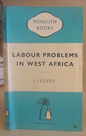 Labour Problems In West Africa