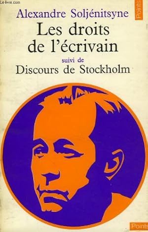 Image du vendeur pour Les Droits De L'Ecrivain Suivi De; Discours De Stockholm mis en vente par Ammareal