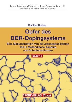 Immagine del venditore per Opfer des DDR-Dopingsystems. Tl.2 venduto da Rheinberg-Buch Andreas Meier eK