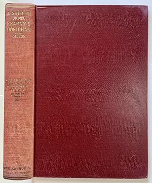 Seller image for Southwest Historical Series Volume III: Journal of A Soldier Under Kearny & Doniphan 1846-1847 for sale by Stellar Books & Ephemera, ABAA