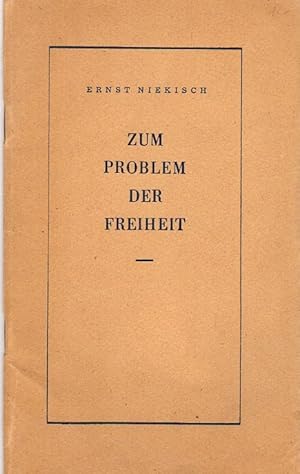 Seller image for Zum Problem der Freiheit. for sale by Rdner Versandantiquariat