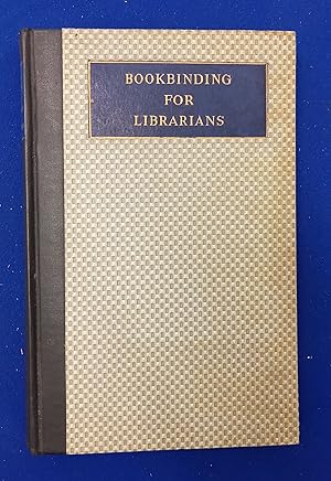 Bookbinding for Librarians.