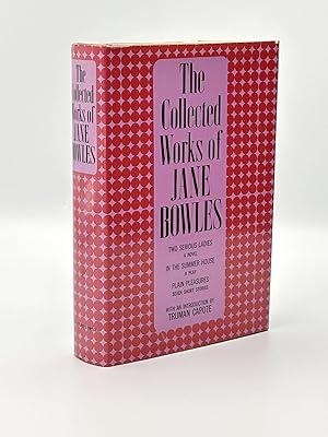 The Collected Works of Jane Bowles