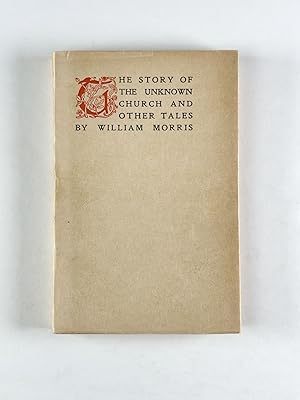 The Story of the Unknown Church and Other Tales